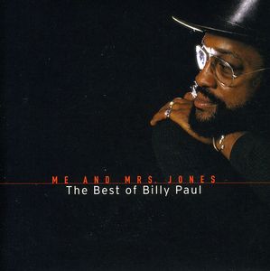Me and Mrs Jones: The Best Of Billy Paul
