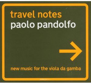Travel Notes: New Music for Viola Da Gamba /  Various