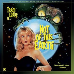 Not of This Earth (Music From the Original Motion Picture Soundtrack)