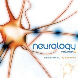 Vol. 3-Neurology Compiled By DJ Edoardo /  Various [Import]