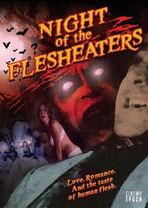 Night of the Flesheaters