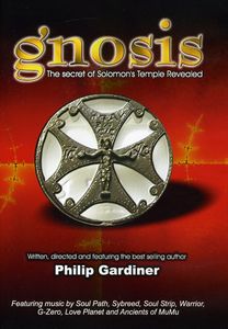 Gnosis: The Secret of Solomon's Temple Revealed With Philip Gardiner