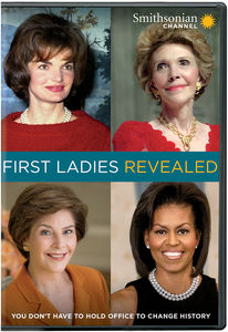 Smithsonian: First Ladies Revealed