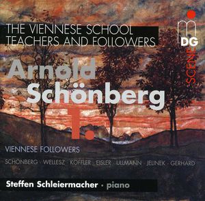 Viennese School /  Teachers & Followers 2