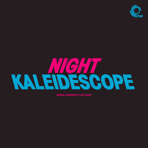 Night Kaleidescope /  O.S.T.