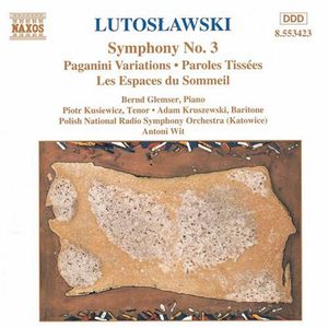 Symphony 3 /  Paganini Variations /  Paroles Tissees