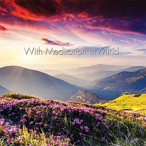 With Meditation In Mind (Feat. Tommaso Pollio)