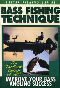 Bass Fishing Technique