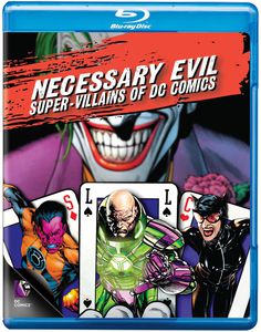 Necessary Evil: Villains of DC Comics