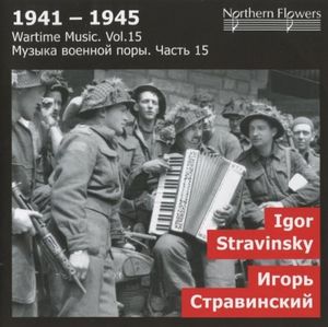 Wartime Music 15 Igor Stravinsky Sy