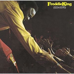 Freddie King 1934-1976 [Import]
