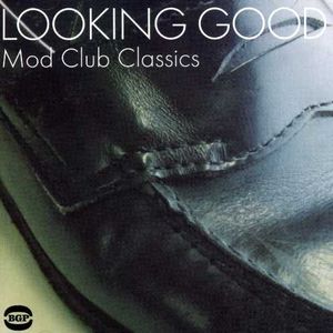 Looking Good: Mod Club Classics [Import]