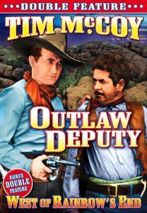 The Outlaw Deputy /  West of Rainbow's End