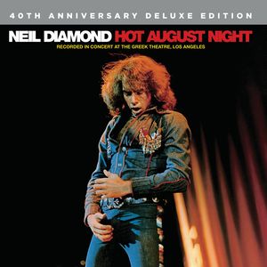 Hot August Night [40th Anniversay Edition]