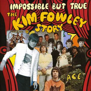 Impossible But True: Kim Fowley Story /  Various [Import]
