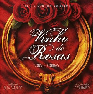 Vinho de Rosas Sons de Cordas /  O.S.T. [Import]