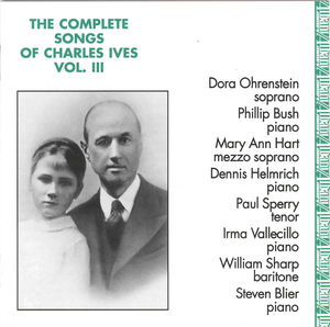 Complete Songs of Charles Ives 3