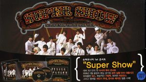 Super Show: 1st Concert [Import]