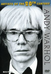 Artists of the 20th Century: Andy Warhol
