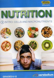 Nutrition 1: Intro Cells & MacRonutrients