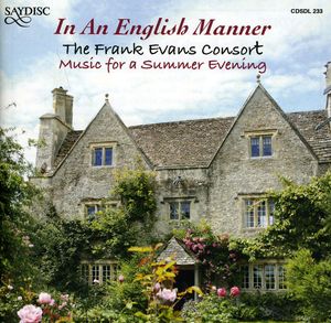 In An Engish Manner: Music For A Summer Evening