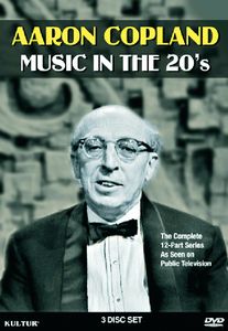Aaron Copland: Music in the ’20s