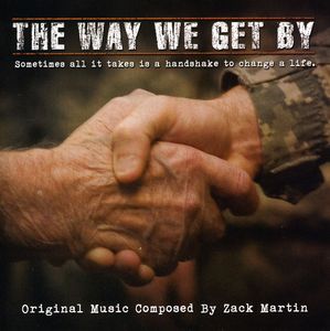 The Way We Get By [Original Score]