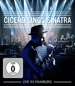 Cicero Sings Sinatra: Live in Hamburg [Import]
