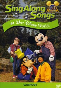 Sing-Along Songs: Campout at Walt Disney World