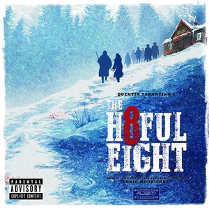 The Hateful Eight (Original Motion Picture Soundtrack)