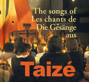 The Songs Of Taize