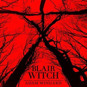 Blair Witch (Original Soundtrack) [Import]