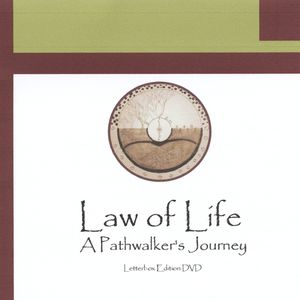 Law of Life a Pathwalker's Journey
