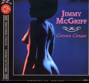 Groove Grease [Import]