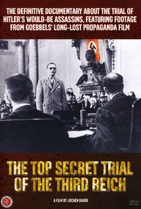 The Top Secret Trial of the Third Reich