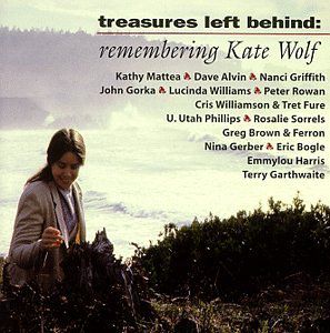 Remembering Kate Wolf /  Various