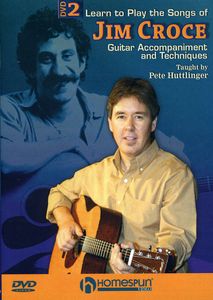 Learn to Play the Songs of Jim Croce: Volume 2