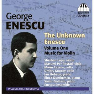 Unknown Enescu 1 /  Music for Violin