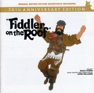 Fiddler on the Roof (30th Anniversary Edition) (Original Soundtrack)