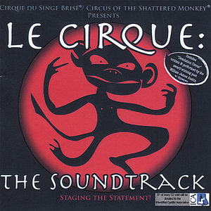 Le Cirque (Original Soundtrack)