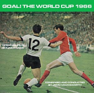 Goal! The World Cup 1966 (Original Soundtrack) [Import]