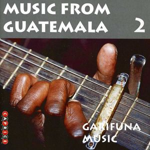 Music From Guatemala, Vol. 2
