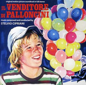 Il Venditore Di Palloncini (Last Moments) (Original Motion Picture Soundtrack) [Import]