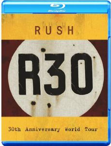 Rush: R30: 30th Anniversary World Tour [Import]