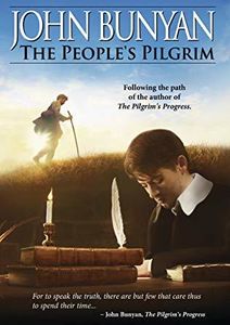 John Bunyan: The Peoples Pilgrim