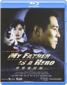 My Father Is a Hero (aka Jet Li's The Enforcer) [Import]