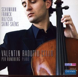Cello Works By Schumann Franck Ruzicka Saint-Saens
