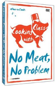 Cooking With Class: No Mean-No Problem