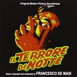 Il Terrore Di Notte (The Carpet of Horror) (Original Motion Picture Soundtrack) [Import]