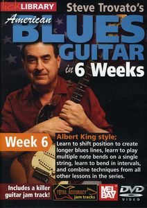 American Blues in 6 Weeks: Week 6